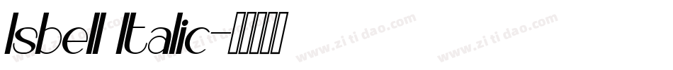 Isbell Italic字体转换
